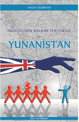 İngilizlerin Balkan Politikası ve Yunanistan