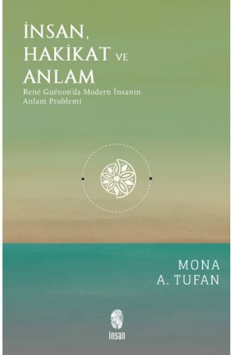İnsan Hakikat ve Anlam