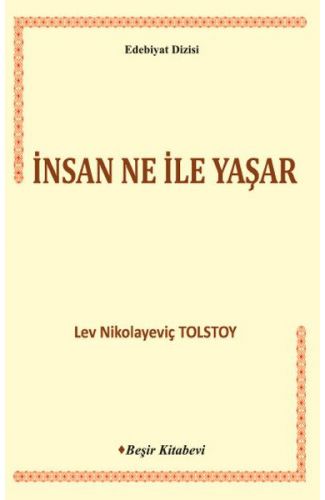 İnsan Ne ile Yaşar