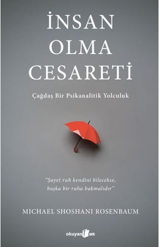 İnsan Olma Cesareti