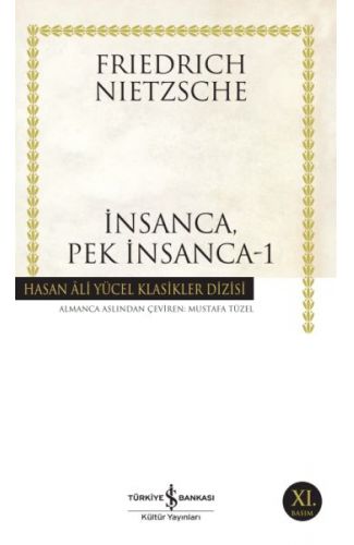 İnsanca Pek İnsanca-1 - Hasan Ali Yücel Klasikleri