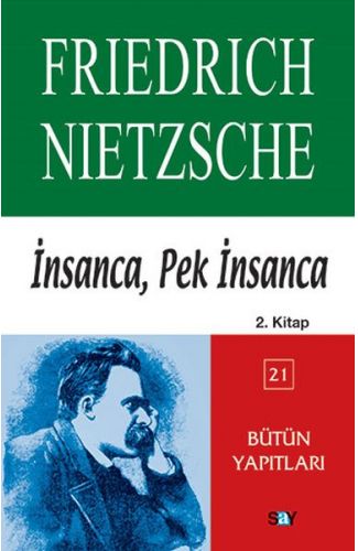 İnsanca, Pek İnsanca 2. Kitap