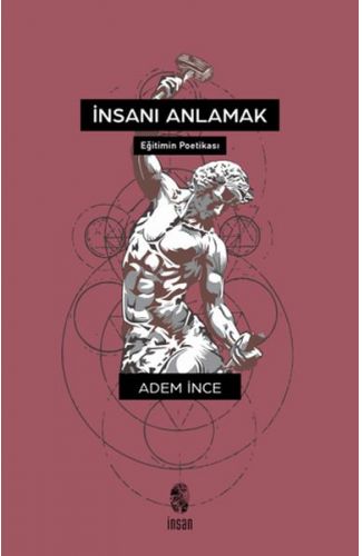 İnsanı Anlamak