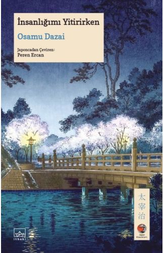 İnsanlığımı Yitirirken Japon Klasikleri