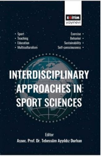 Interdisciplinary Approaches In Sport Sciences