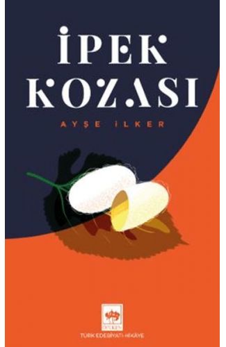 İpek Kozası