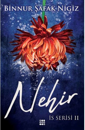 İs Serisi 2 - Nehir