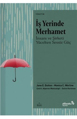 İş Yerinde Merhamet