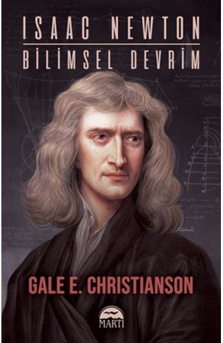 Isaac Newton - Bilimsel Devrim