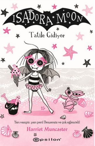Isadora Moon: Tatile Gidiyor