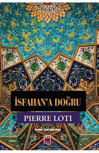İsfahan’a Doğru