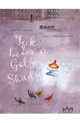 Işık Lerora ve Gölge Shady