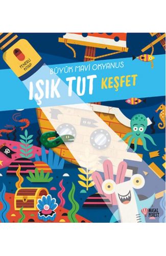 Işık Tut Keşfet Büyük Mavi Okyanus Fenerli Kitap