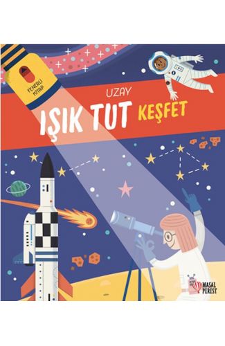 Işık Tut Keşfet Uzay Fenerli Kitap 