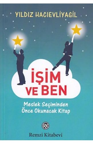 İşim ve Ben