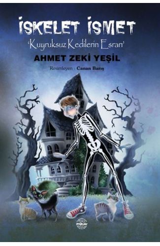İskelet İsmet