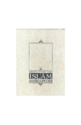 İslam Ansiklopedisi Cilt: 21