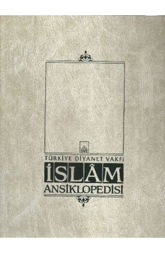 İslam Ansiklopedisi Cilt: 34