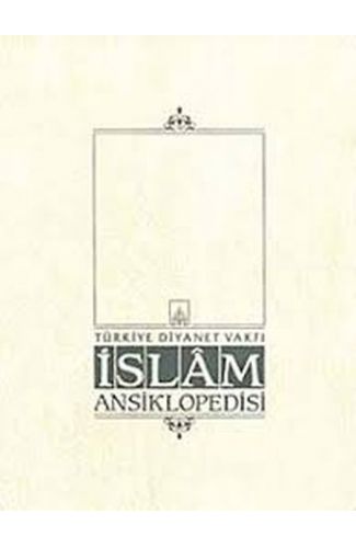 İslam Ansiklopedisi Cilt: 40