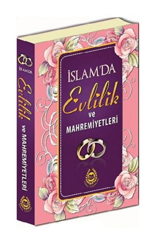 İslam'da Evlilik ve Mahremiyetleri