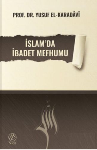 İslam'da İbadet Mefhumu