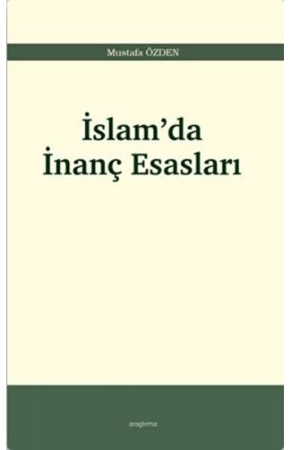 İslam’da İnanç Esasları
