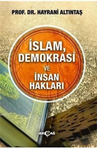 İslam, Demokrasi ve İnsan Hakları