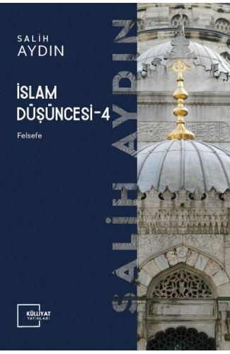 İslam Düşüncesi 4 - Felsefe