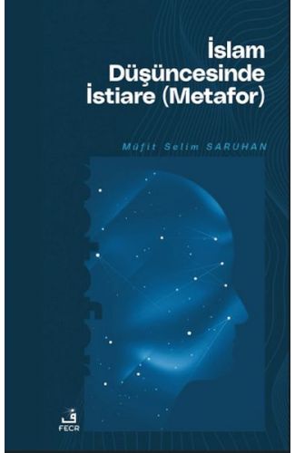 İslam Düşüncesinde İstiare (Metafor)