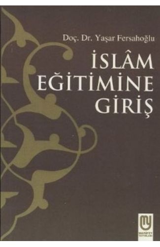 İslam Eğitimine Giriş