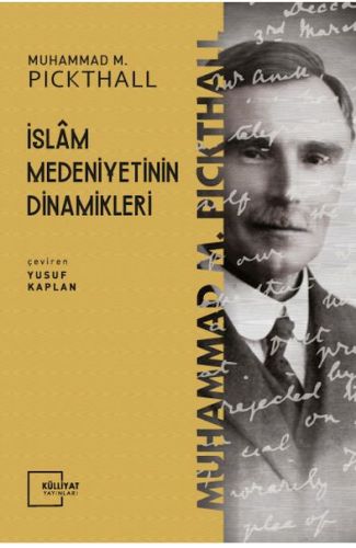 İslam Medeniyetinin Dinamikleri