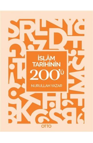 İslam Tarihinin 200'ü