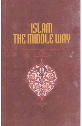 İslam The Middle Way