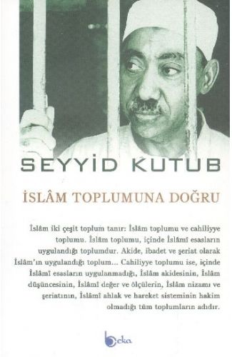 İslam Toplumuna Doğru