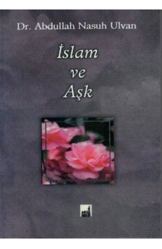 İslam ve Aşk