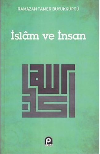 İslam ve İnsan