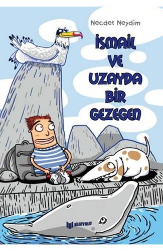 İsmail Ve Uzayda Bir Gezegen