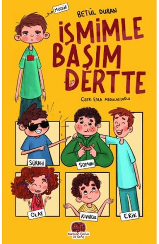 İsmimle Başım Dertte