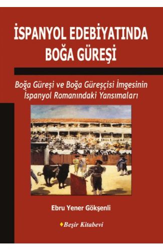 İspanyol Edebiyatında Boğa Güreşi
