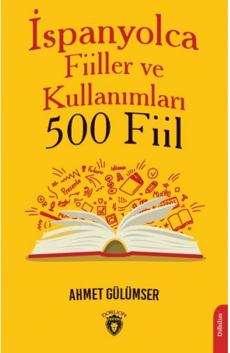 İspanyolca Fiiller ve Kullanımları (500 Fiil)