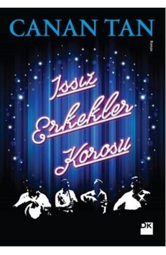 Issız Erkekler Korosu