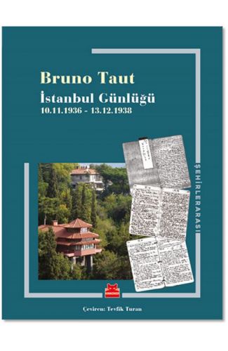 İstanbul Günlüğü - (10.11.1936-13.12.1938)