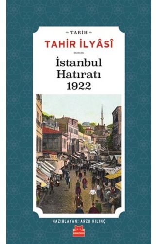 İstanbul Hatıratı 1922