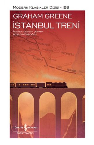 İstanbul Treni - Modern Klasikler Dizisi (Şömizli)