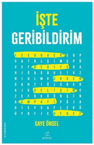 İşte Geribildirim