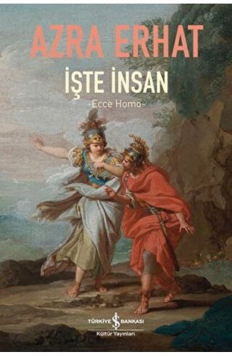 İşte İnsan - Ecce Homo