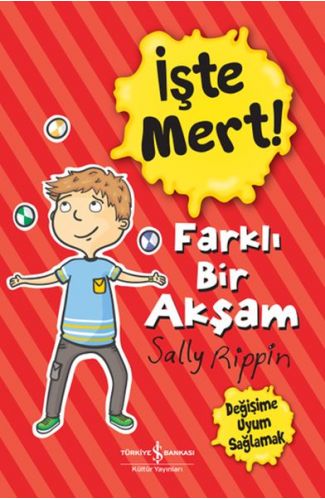 İşte Mert! - Farklı Bir Akşam - Değişime Uyum Sağlamak