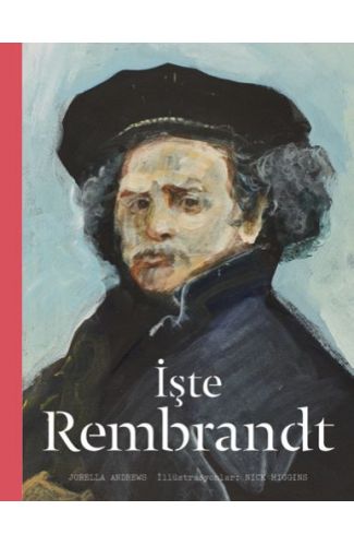 İşte Rembrandt (Ciltli)