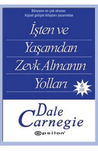 İşten ve Yaşamdan Zevk Almanın Yolları