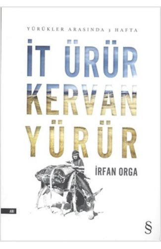 İt Ürür Kervan Yürür